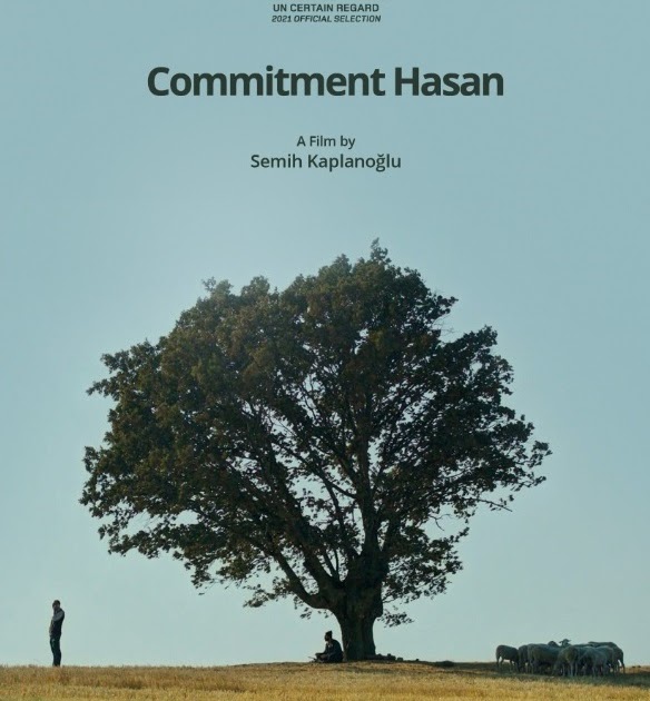 274. Turkish director Semih  Kaplanoglu’s eighth feature film “Baglilik Hasan” (Commitment Hasan) (2021) (Turkey), based on his original screenplay:  An interesting study of a Turkish male farmer  growing apples and tomatoes preparing for a Hajj pilgrimage to Mecca with his wife, a dream-come-true  trip for her