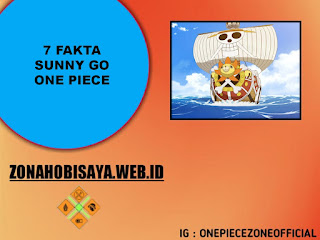 7 Fakta Thousand Sunny Go One Piece, Kapal Kedua Bajak Laut Topi Jerami