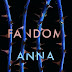 Fandom - Anna Day