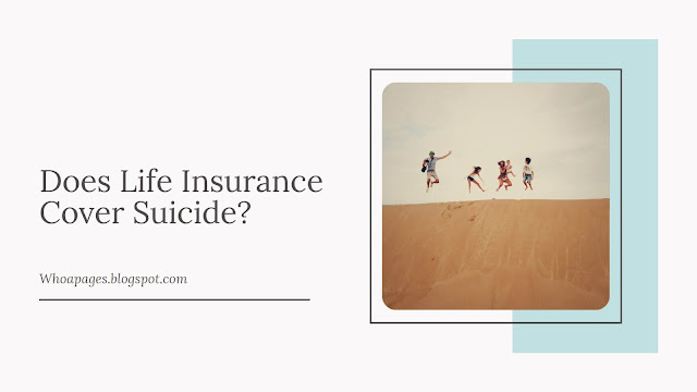 Does Life Insurance Cover Suicide?