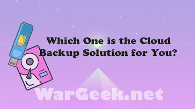 Which One is the Cloud Backup Solution for You?