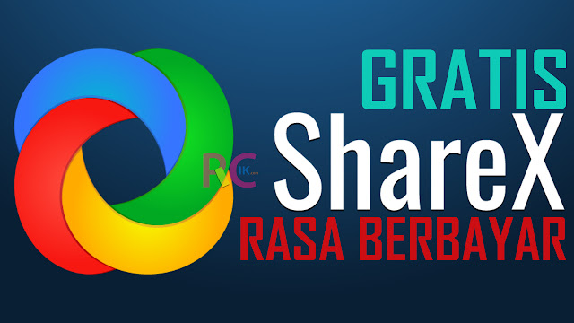 ShareX Rekomendasi Aplikasi Screen Recorder Gratis Rasa Berbayar - Andalan Admin Bikin Tutorial