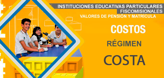 Valores de pensiones y matrículas régimen Costa  2018-2019 instituciones particulares fiscomisionales