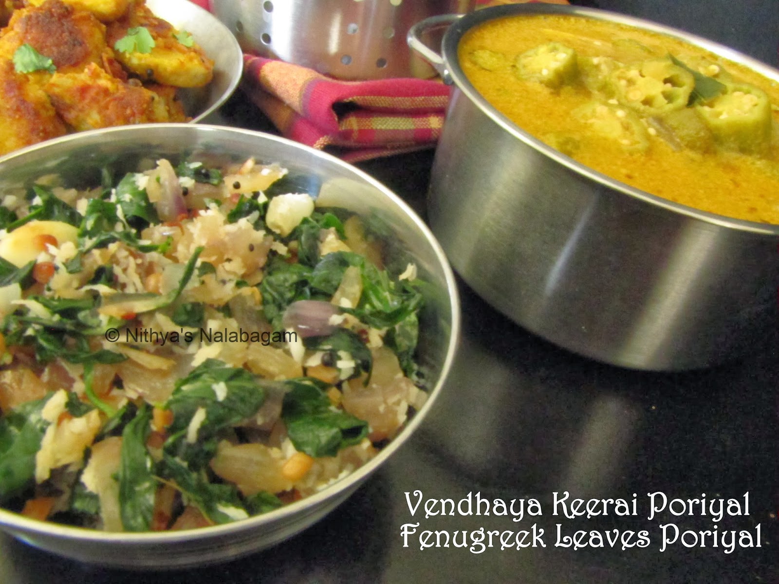 Vendhaya Keerai Poriyal | Fenugreek Leaves Dry Fry