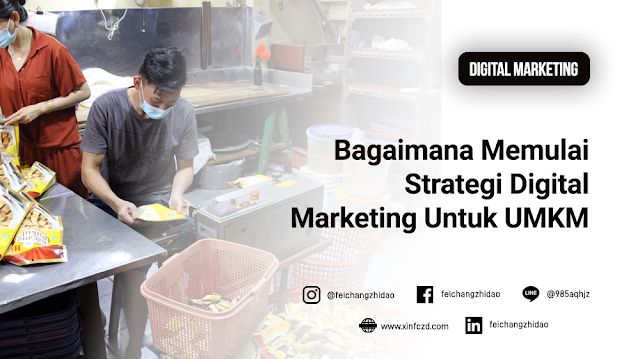 Bagaimana Memulai Strategi Digital Marketing Untuk UMKM