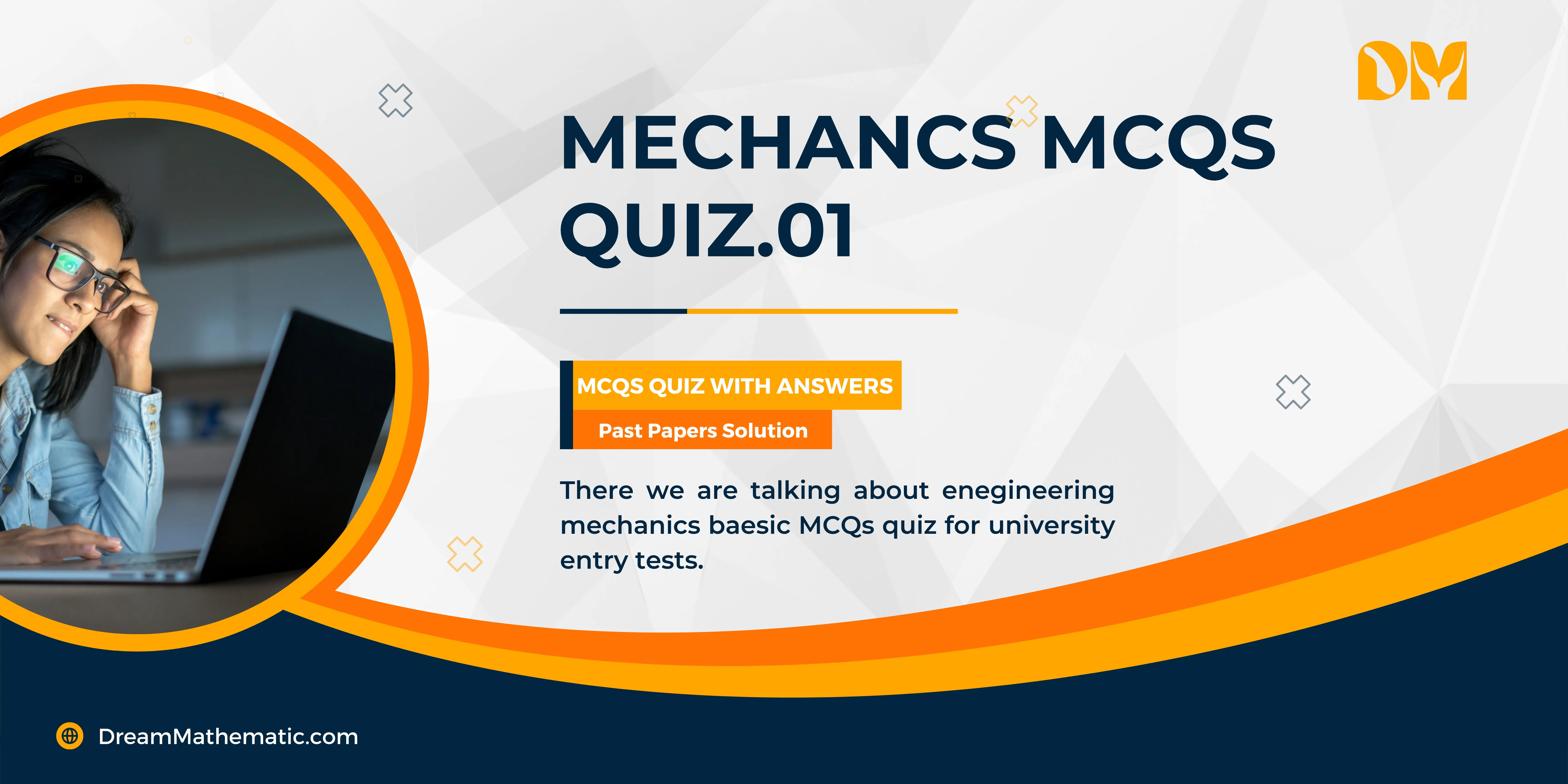 Mechanics MCQs Quiz With Answers