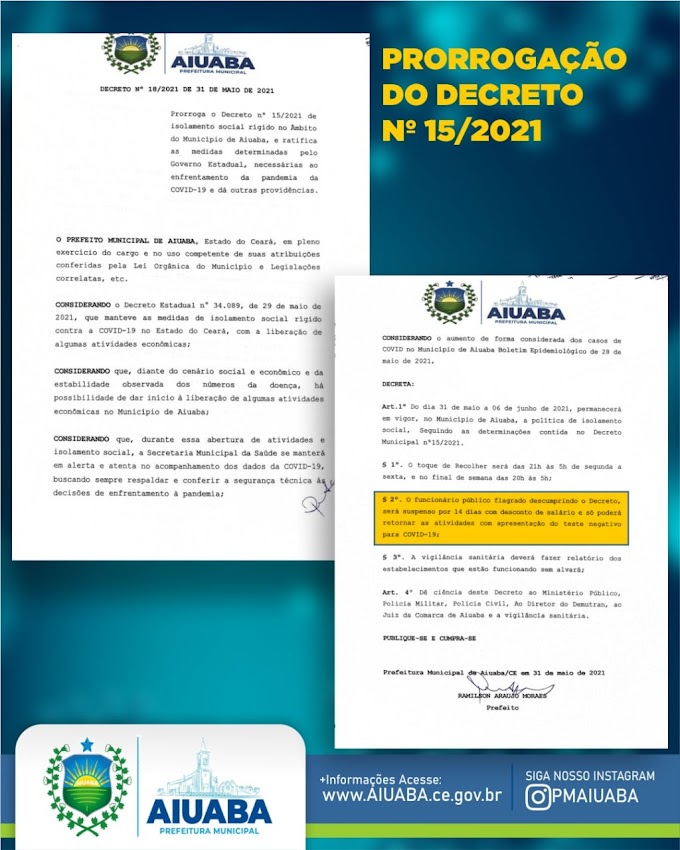 Prefeito de Aiuaba Ramilsom Moraes, prorroga decreto de Isolamento Social Rígido em Aiuaba.