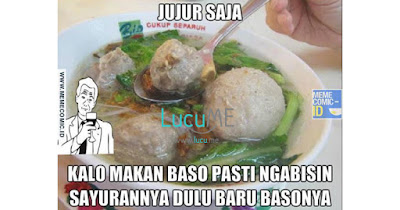 11 Meme 'Bakso' Ini Kocak Banget Bikin Seger Hari-harimu