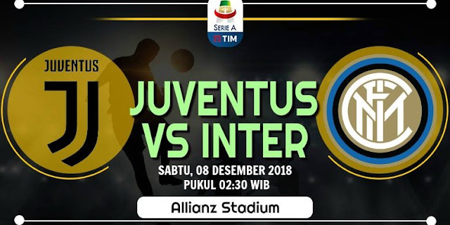 Prediksi Juventus Vs Internazionale 8 Desember 2018