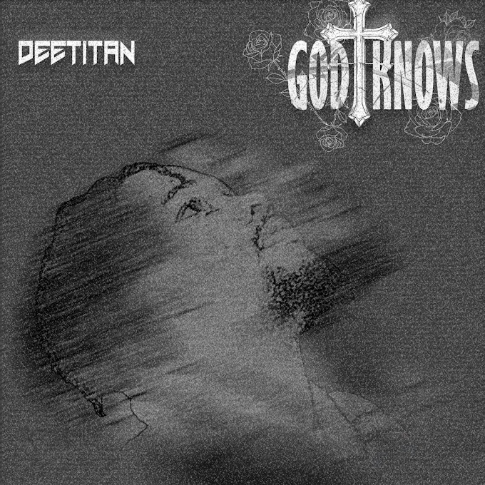 Dee Titan — God Knows 