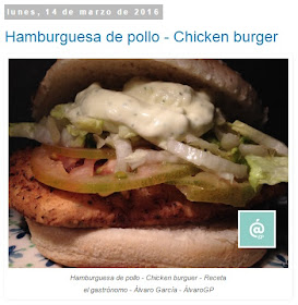 Hamburguesa de pollo - Chicken burger - Recetas TOP10 de El Gastrónomo en marzo 2016 - Álvaro García - ÁlvaroGP - el troblogdita