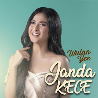 Wulan Yee - Janda Kece MP3