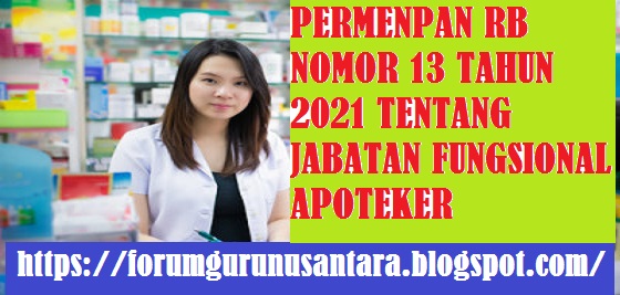 Permenpan RB Nomor 13 Tahun 2021 Tentang Jabatan Fungsional Apoteker