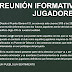 Reunión informativa futuros jugadores