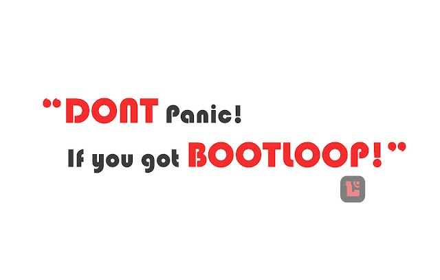 Cara mengatsi bootloop, cara atasi bootloop, apa itu bootloop, pengertian bootlooop, cara mudah atasi bootloop, solusi acar mengatasi bootloop