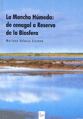 Libro: La Mancha Húmeda: de cenagal a Reserva de la Biosfera.