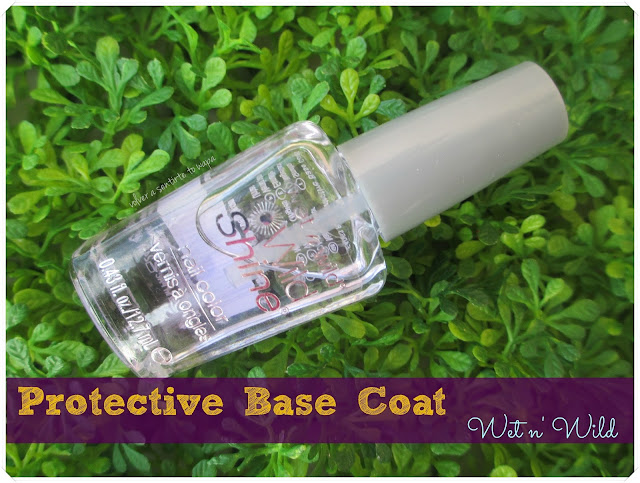 Protege tus uñas del esmalte - Protective Base Coat de Wet n' WIld