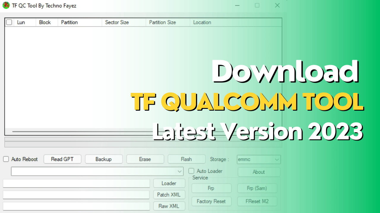 Download TF Qualcomm Tool FRP Latest Version 2023