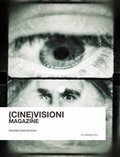 (Cine)Visioni Magazine 3 - Gennaio 2013 | TRUE PDF | Mensile | Cinema