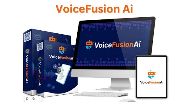 VoiceFusion Ai Review-OTO+UpSell+Bonus+Coupon