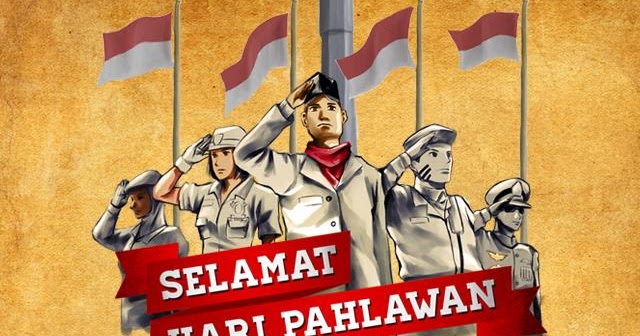 Kumpulan Ucapan Gambar Selamat Hari Pahlawan 10 November 