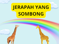 JERAPAH YANG SOMBONG