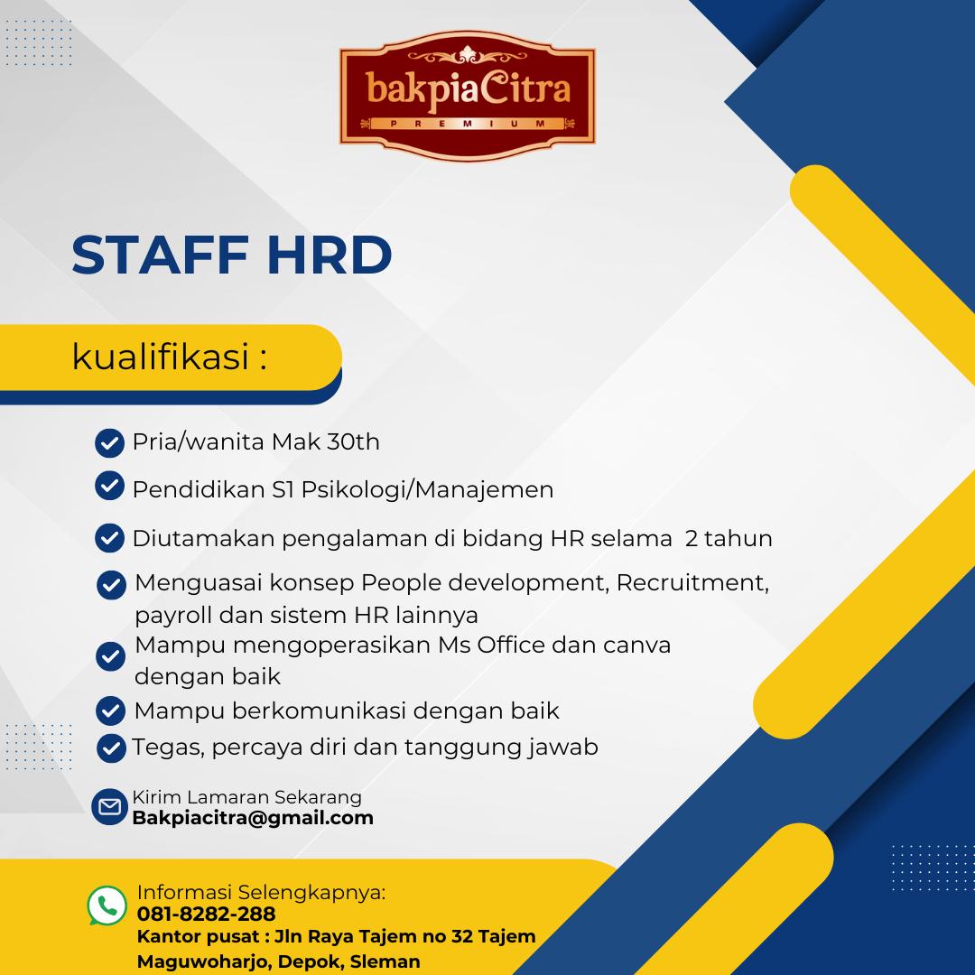 Loker Staff Sales & Marketing, Staff HRD, dll di Bakpia Citra Premium Sleman