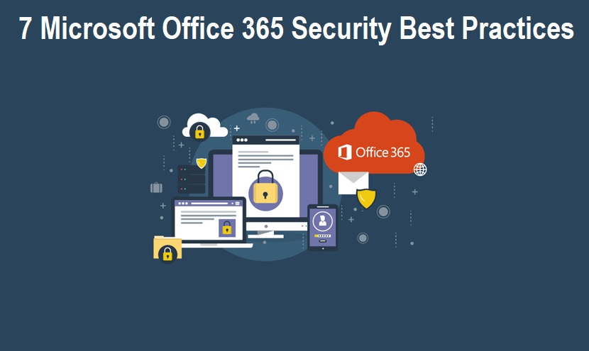 Office 365 Security Best Practices