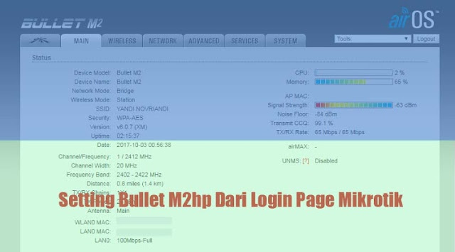 Setting AP Bullet M2hp Dari Jaringan Mikrotik