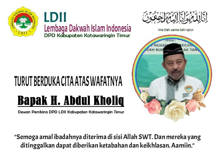 LDII Kotawaringin Timur Berbelasungkawa Atas Wafatnya Ketua Dewan Penasehat