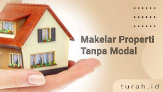 3. Makelar Properti Tanpa Modal