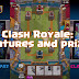 Rincian Lengkap Fitur dan Hadiah Turnamen di Clash Royale