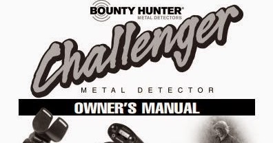 All About Bounty Hunter Metal Detectors Can T Find That Manual For Your Bounty Hunter Metal Detector