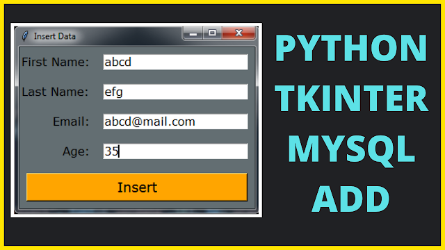 How To Insert Data Into MySQL Database Using Python Tkinter