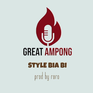 Great Ampong Style Biaa Bi 2023 New Song | Mp3 Download