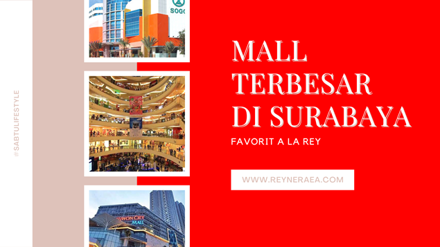 Mall terbesar di Surabaya