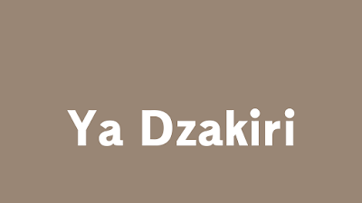 Teks Qasidah Yaa Dzakiri