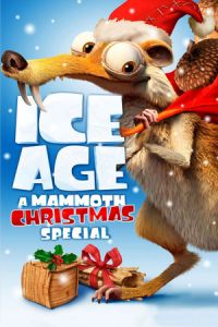 Ice Age: A Mammoth Christmas (2011)