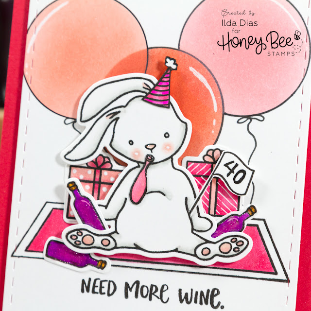 Some"Bunny" Needs More Wine Card ft. Honey Bee Stamps 