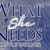 Release Tour - WHAT SHE NEEDS by Melissa Kendall