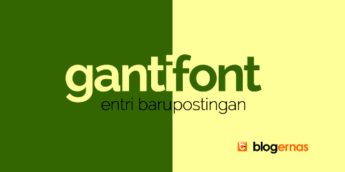 Cara Mengganti Font pada Entri Baru Postingan Blog