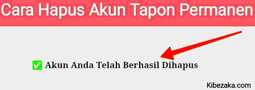 cara hapus akun tapon permanen