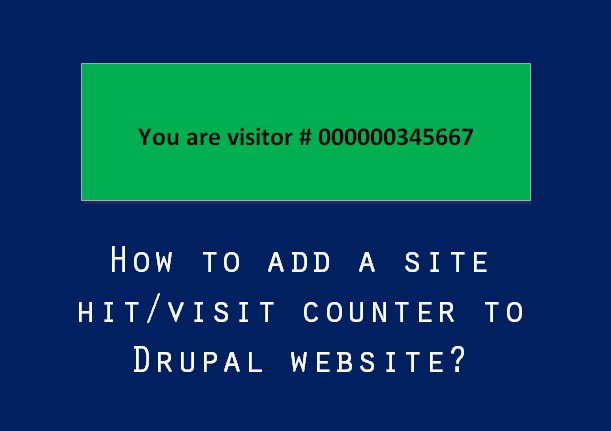 How to add a site hitvisit counter to Drupal website