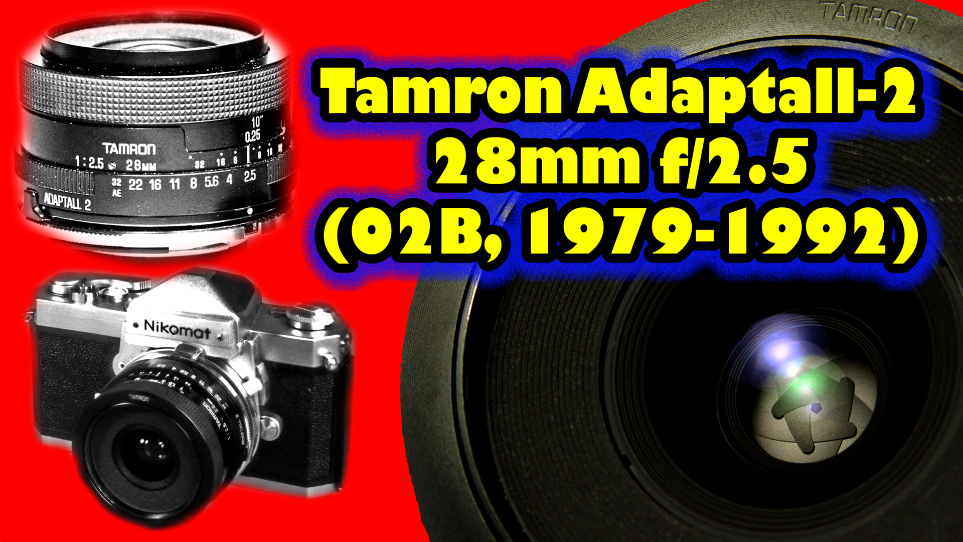 Tamron Adaptall-2 28mm f/2.5 BBAR MC (02B, 1979-1992)