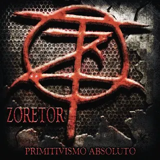 Zoretor - Primitivismo absoluto (1993)