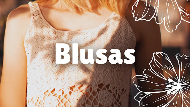 Patrones de blusas y tops de dama a crochet | Ebook No. 219