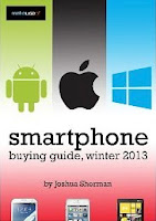 Smartphone Buying Guide, Winter 2013