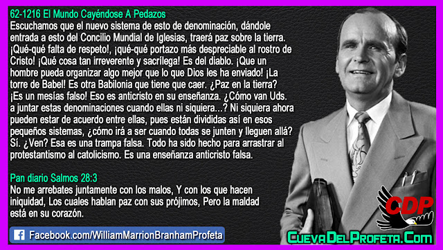 Todo ha sido hecho para arrastrar al protestantismo al catolicismo - Citas William Branham Mensajes