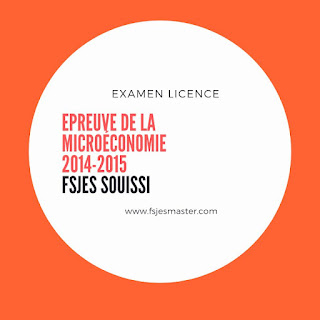 Exemple Examen Microéconomie 2014-2015 - Fsjes Souissi