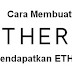 Cara Membuat Wallet Ethereum Dan Mendapatkan ETH Gratis 2018